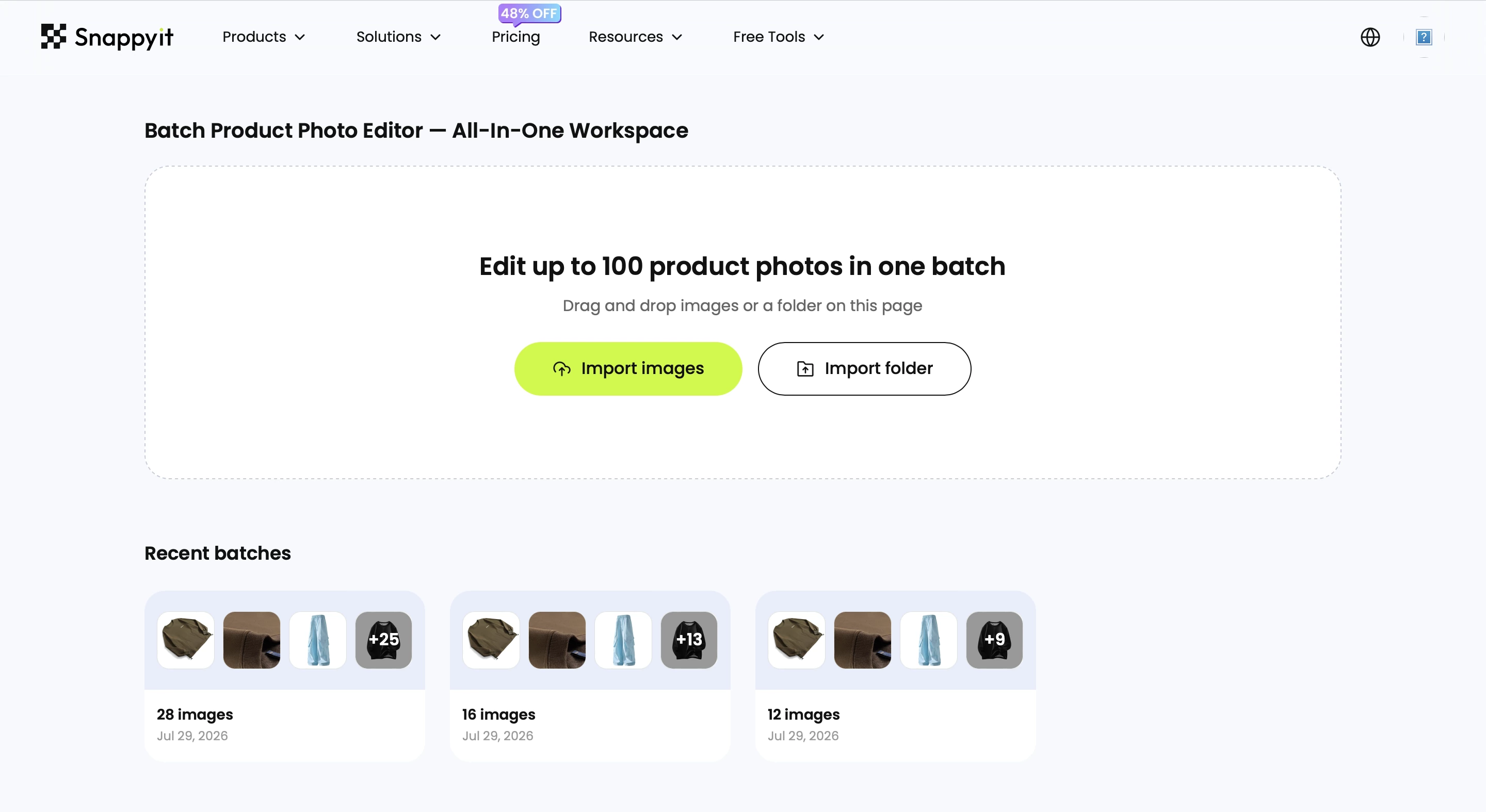 Snappyit batch product photo editor import screen: a drag-and-drop area headed Edit up to 100 product photos in one batch, with Import images and Import folder buttons and three recent batches of 28, 16 and 12 images