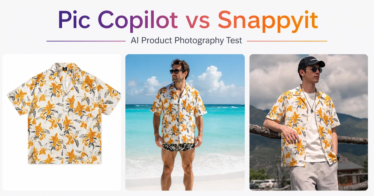 Pic Copilot vs Snappyit — AI product photography comparison